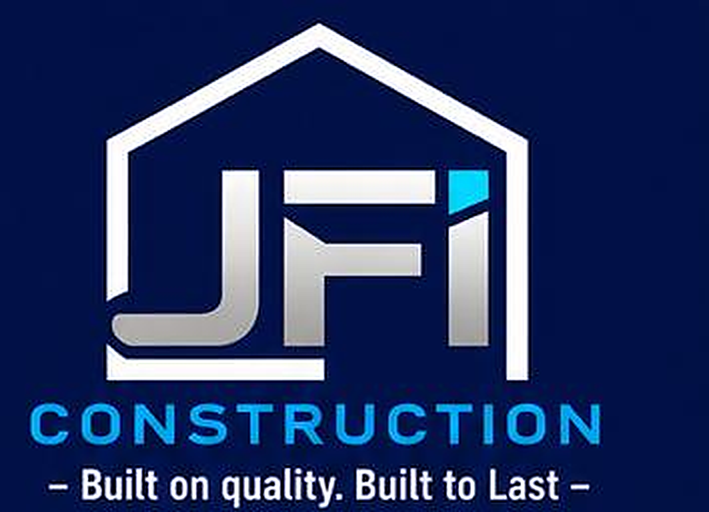 JFI Construction — Built on quality. Built to last.